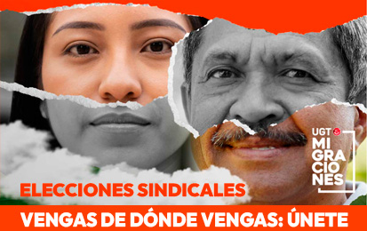 Campaña elecciones sindicales migrantes UGT
