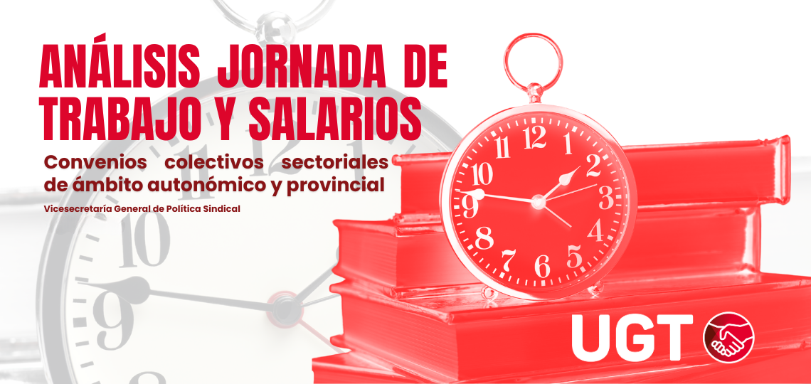 Portada del estudio de UGT sobre jornadas de trabajo y salarios