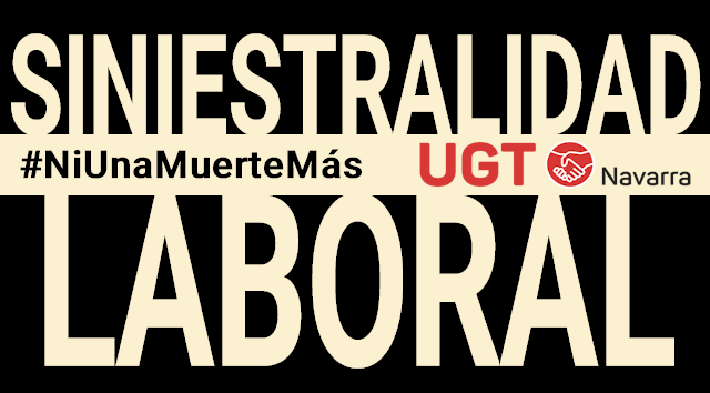 Cartel de UGT de Navarra sobre siniestralidad laboral